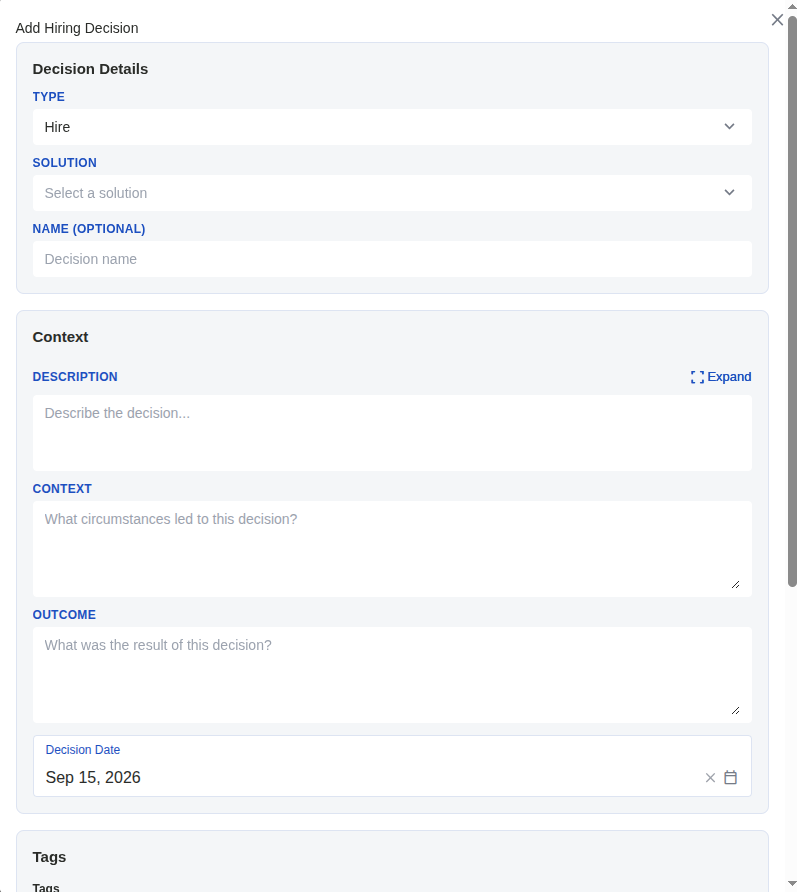 The Add Hiring Decision form: type, solution, optional name, then description, context, outcome, decision date and tags - click to view full-size